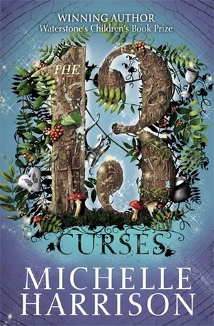 The 13 Curses by Michelle Harrison