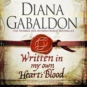 Written in My Own Heart's Blood by Diana Gabaldon