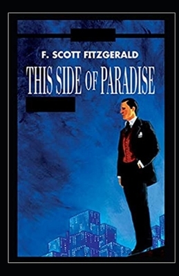 This Side of Paradise Illustrated by F. Scott Fitzgerald