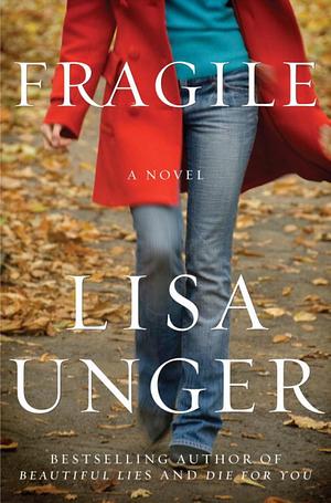 Fragile by Lisa Unger