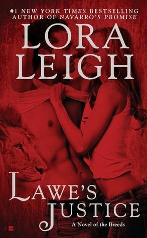 Lawe's Justice by Lora Leigh