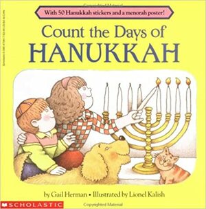 Count The Days Of Hanukkah by Gail Herman, Lionel Kalish