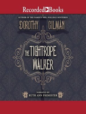 The Tightrope Walker by Dorothy Gilman