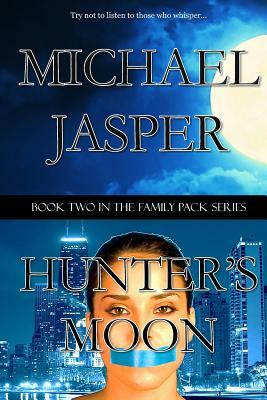 Hunter's Moon by Michael Jasper
