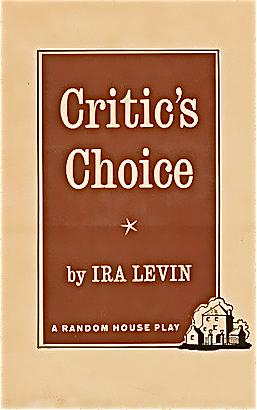 Critic's Choice by Ira Levin