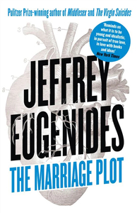 The Marriage Plot by Jeffrey Eugenides