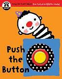 Push the Button by Begin Smart Books