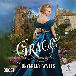 Grace by Beverley Watts