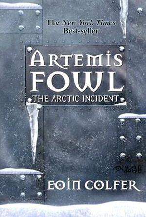 The Arctic Incident by Eoin Colfer