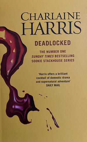 Deadlocked by Charlaine Harris