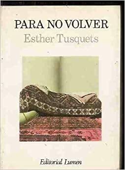 Para no volver by Esther Tusquets