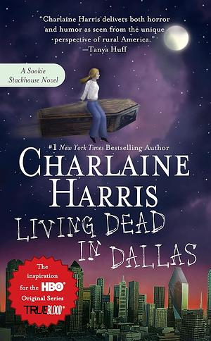 Living Dead in Dallas by Charlaine Harris