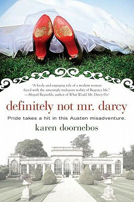 Definitely Not Mr. Darcy by Karen Doornebos