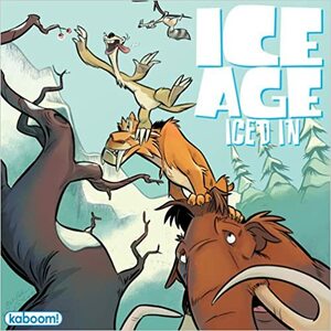 Ice Age: Iced In by Braden Lamb, Shelli Paroline, Caleb Monroe