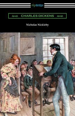 Nicholas Nickleby by Charles Dickens