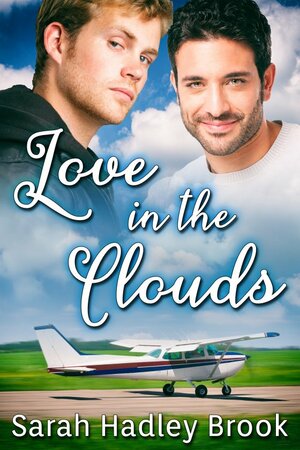 Love in the Clouds by Sarah Hadley Brook