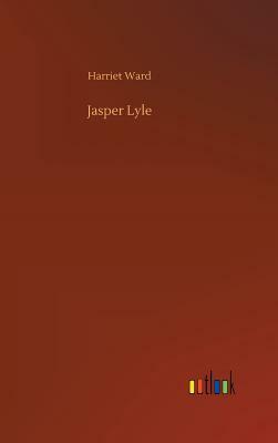 Jasper Lyle by Harriet Ward