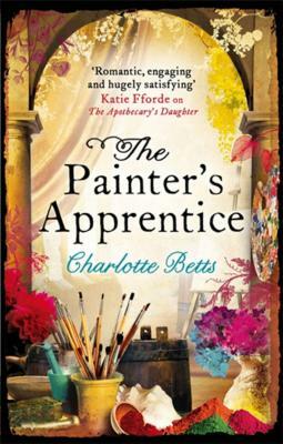 The Painter's Apprentice by Charlotte Betts