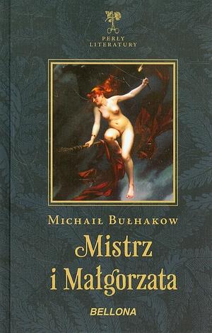 Mistrz i Małgorzata by Mikhail Bulgakov