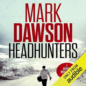 Headhunters by Mark Dawson