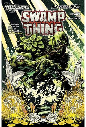  Swamp Thing, Volume 1: Raise Them Bones by Scott Snyder