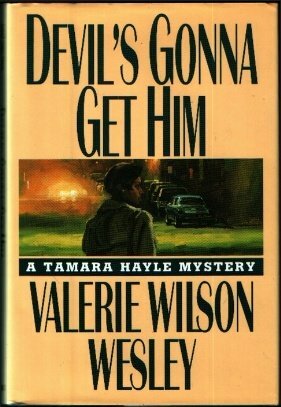 Devil's Gonna Get Him by Valerie Wilson Wesley