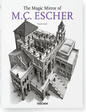 The Magic Mirror of M.C. Escher by John E. Brigham, Bruno Ernst, M.C. Escher