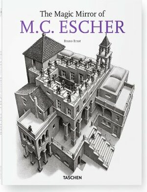 The Magic Mirror of M.C. Escher by John E. Brigham, M.C. Escher, Bruno Ernst