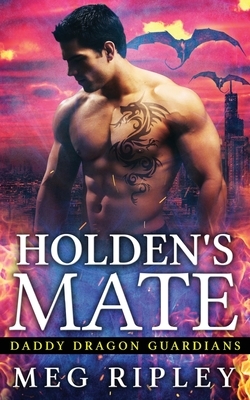 Holden's Mate by Meg Ripley