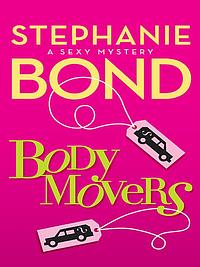 Body Movers by Stephanie Bond