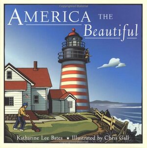 America the Beautiful by Katharine Lee Bates