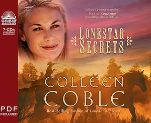 Lonestar Secrets by Colleen Coble