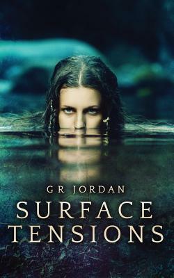 Surface Tensions by G. R. Jordan