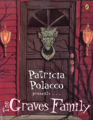 The Graves Family by Patricia Polacco