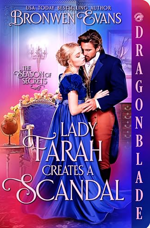 Lady Farah Creates a Scandal  by Bronwen Evans