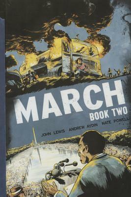 March: Book Two by John Lewis, Andrew Aydin