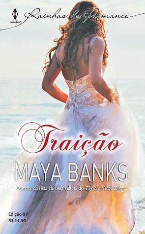 Traição by Maya Banks
