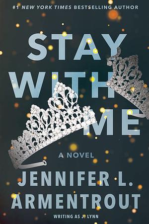 Stay with Me by Jennifer L. Armentrout