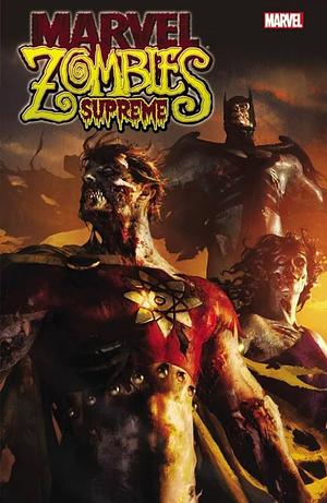Marvel Zombies Supreme by Frank Marraffino