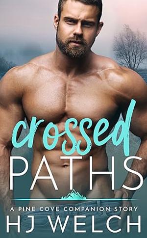 Crossed Paths by HJ Welch