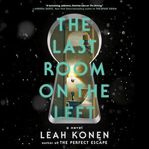 The Last Room on the Left by Leah Konen