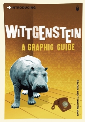 Introducing Wittgenstein: A Graphic Guide by John Heaton, Judy Groves