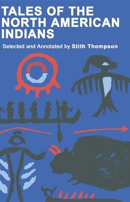 Tales of North American Indians by 