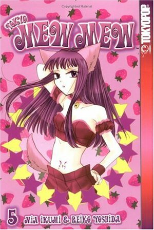 Tokyo Mew Mew, Vol. 5 by Mia Ikumi