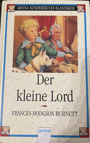 Der kleine Lord by Frances Hodgson Burnett