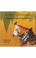 Augustus And His Smile In Turkish And English by Catherine Rayner