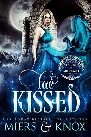 Fae Kissed by D.D. Miers, Graceley Knox