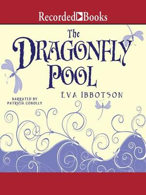 The Dragonfly Pool by Eva Ibbotson
