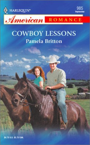 Cowboy Lessons by Pamela Britton