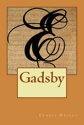 Gadsby by Ernest Vincent Wright